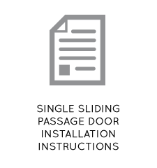 Single Sliding Passage Door Installation